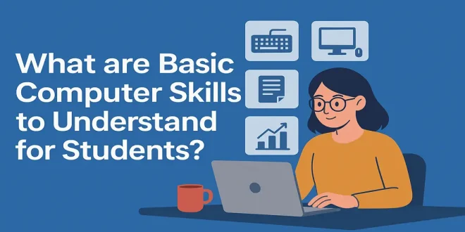 Basic Computer Skills