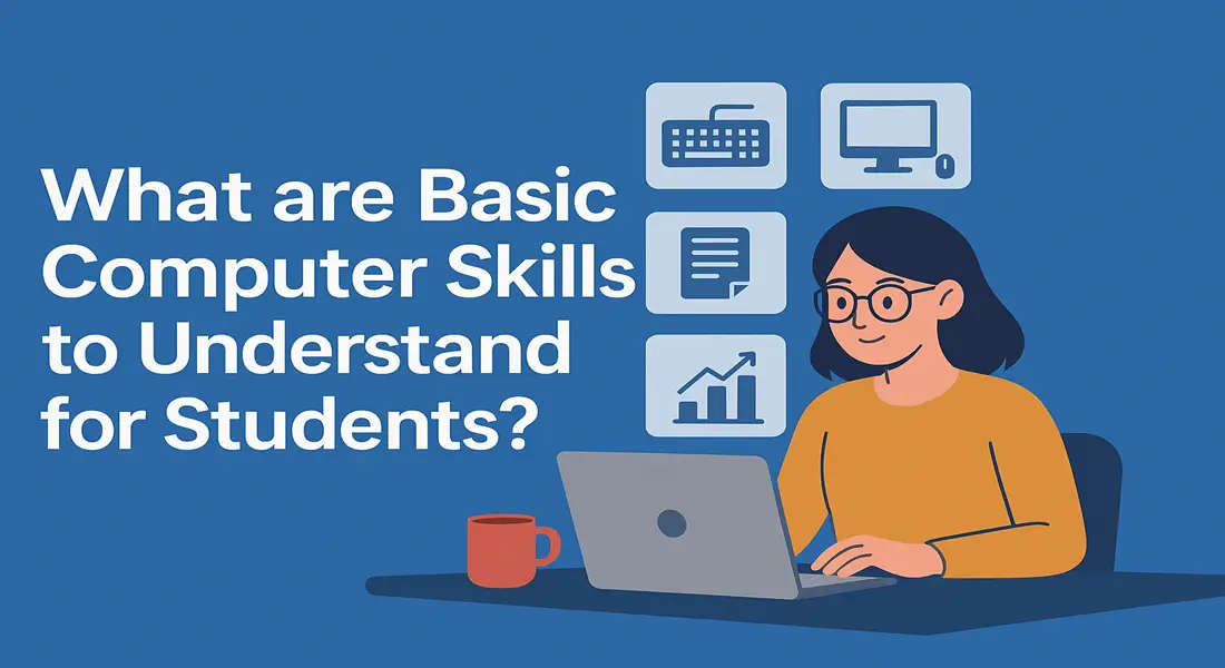 Basic Computer Skills