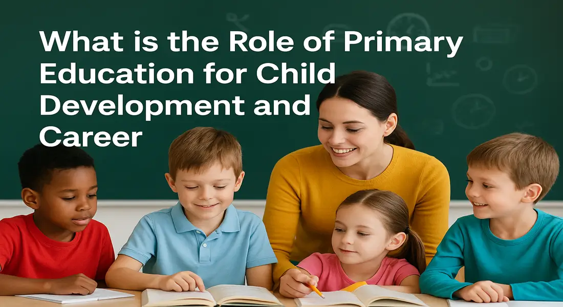 Role of Primary Education
