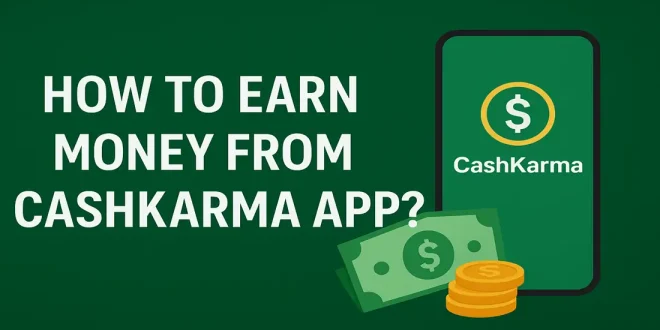 CashKarma App