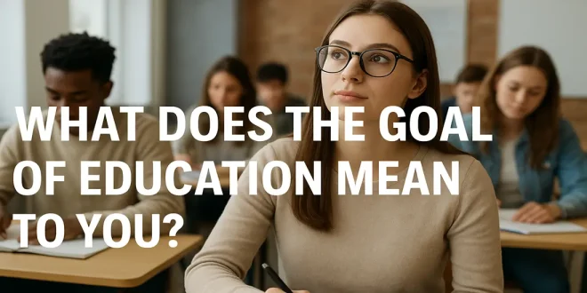 Goal of Education